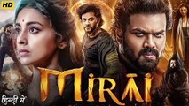 Mirai original film Full Movie Hd in Hindi south India Bollywood action film mp 4 Movie verse