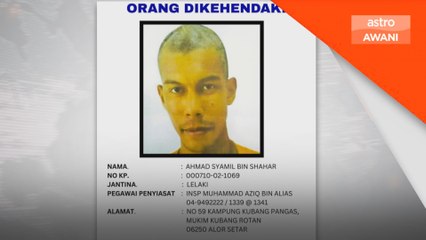 Polis buru lelaki disyaki larikan diri dari PUSPEN Bukit Chabang