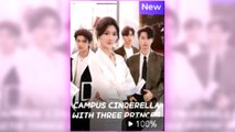 Campus Cinderella With Three Princes full short drama