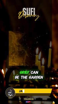 Grief Can be the Garden of the Compassion. | Maulana Jalaluddin RUMI #rumi