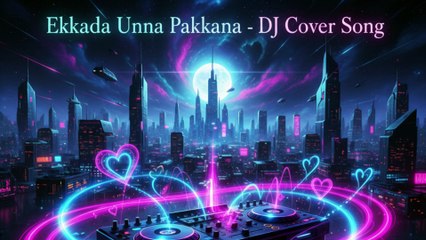 Ekkada Unna Pakkana Nuvve Goes Techno The Ultimate DJ Remix!