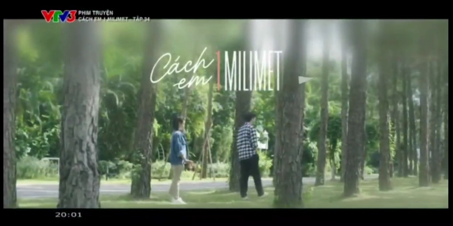 Cách Em 1 Milimet FULL Tập 34 - Phim Việt Nam VTV3