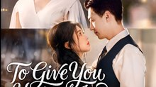 To Give You Years of Joy- Drama FULL MOVIES ENGLISH SUB