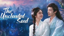The Unclouded Soul Episode 4 | Full Episode | English Sub | HD 2025