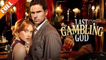 🔥🔥The Last Gambling God Full Episodes_ NS
