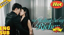 'She Walked Away Richer' CHINESE DRAMA