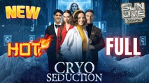 [New] Cryo Seduction #dramashort - Full Movie