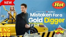 Mistaken for a Gold Digger 💕 Completed Short Drama
