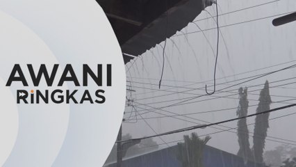 AWANI Ringkas: Hujan lebat berterusan di Pahang dan Johor