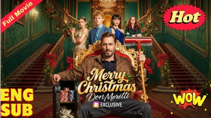 Merry Christmas, Don Moretti - Drama FULL MOVIES ENGLISH SUB