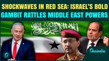 BREAKING: Israel SHOCKS Middle East, African-Union, Egypt with Historic MOVE |Yemeni Houthis on Edge