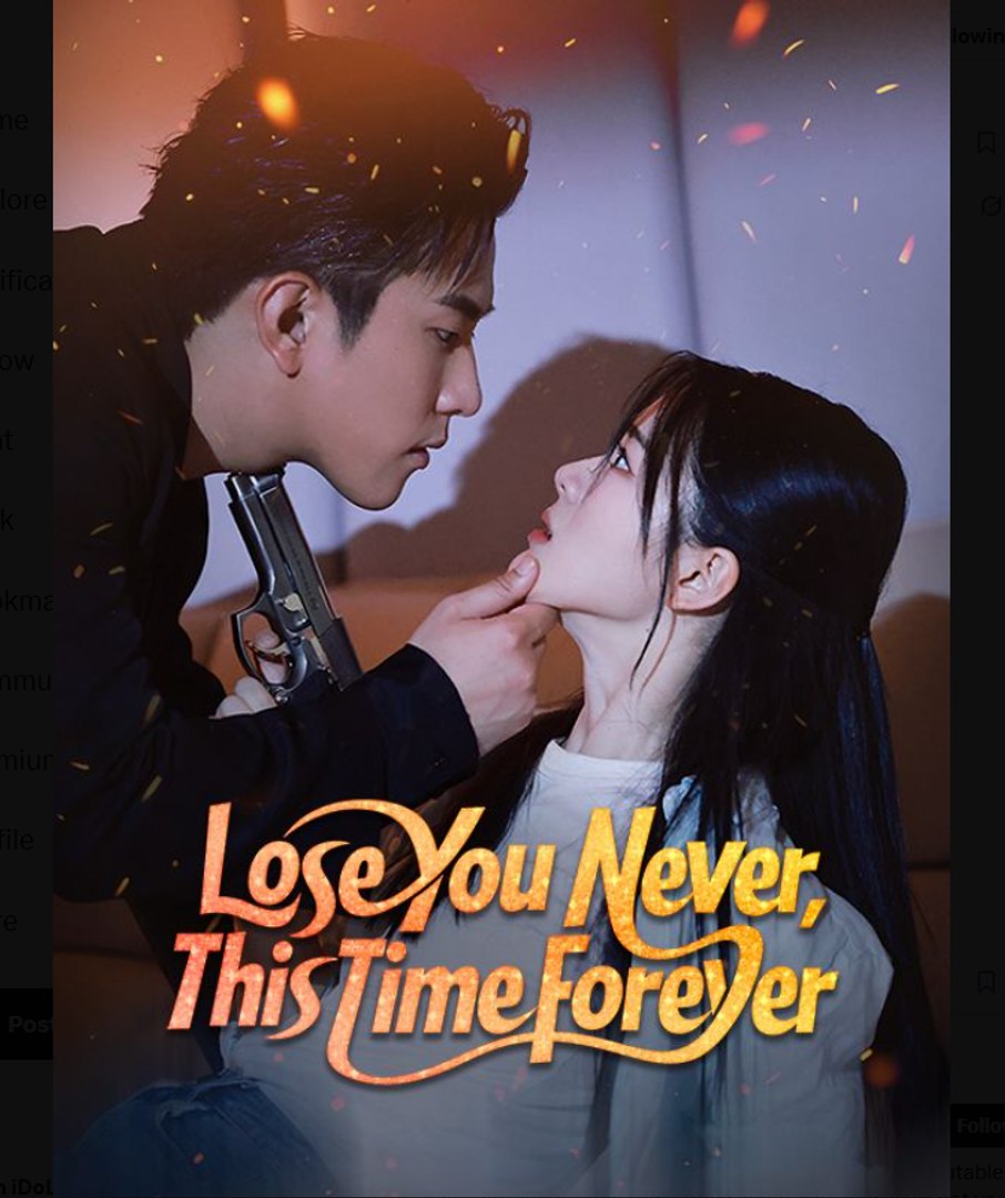 ⁣Lose You Never, This Time Forever  - Full Movies English Sub