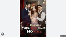 17 Heartbreaks – When Love Has No Voice Full Movies english Sub