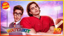 Waterboy | Full Movie HD - New Best Drama ShortFilms Gay Boy Love Romantic Declan Clifford Sky Kawai Tori Harris Faith Tucker Romance Drama Young Adult Modern Gay & Lesbian Romantic Teen Steamy Heartfelt USA Campus Gym Sports Football Contemporary All Age