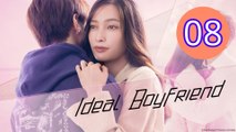 Ideal Boyfriend Episode 8 Engsub
