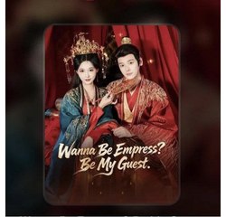 WANNA BE EMPRESS BE MY GUEST - Full Movies English Sub
