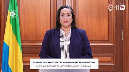 [#Déclaration] Communiqué de la Secrétaire générale de la Présidence, Mme Murielle Minkoue Mezui