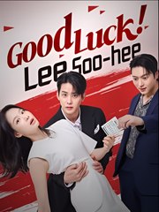 Good Luck Lee Soo-Hee - Drama FULL MOVIES ENGLISH SUB