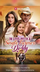 In Love with a Single Farmer-Daddy Full Movie