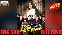 Raised by Love, Denied by Blood-EngSub New Movies 2026