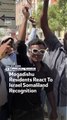 Mogadishu Residents React To Israel Somaliland Recognition