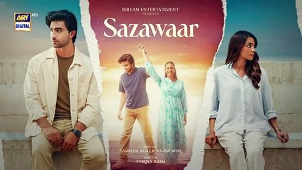 Sazawaar Episode 3 _ Teaser _ Khaqan Shahnawaz  _ Alishba Khan _ ARY Digital Drama