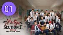 Ang Mutya ng Section E 2 The Dark Side  The Muse of Section E The Dark Side Episode 1 Engsub