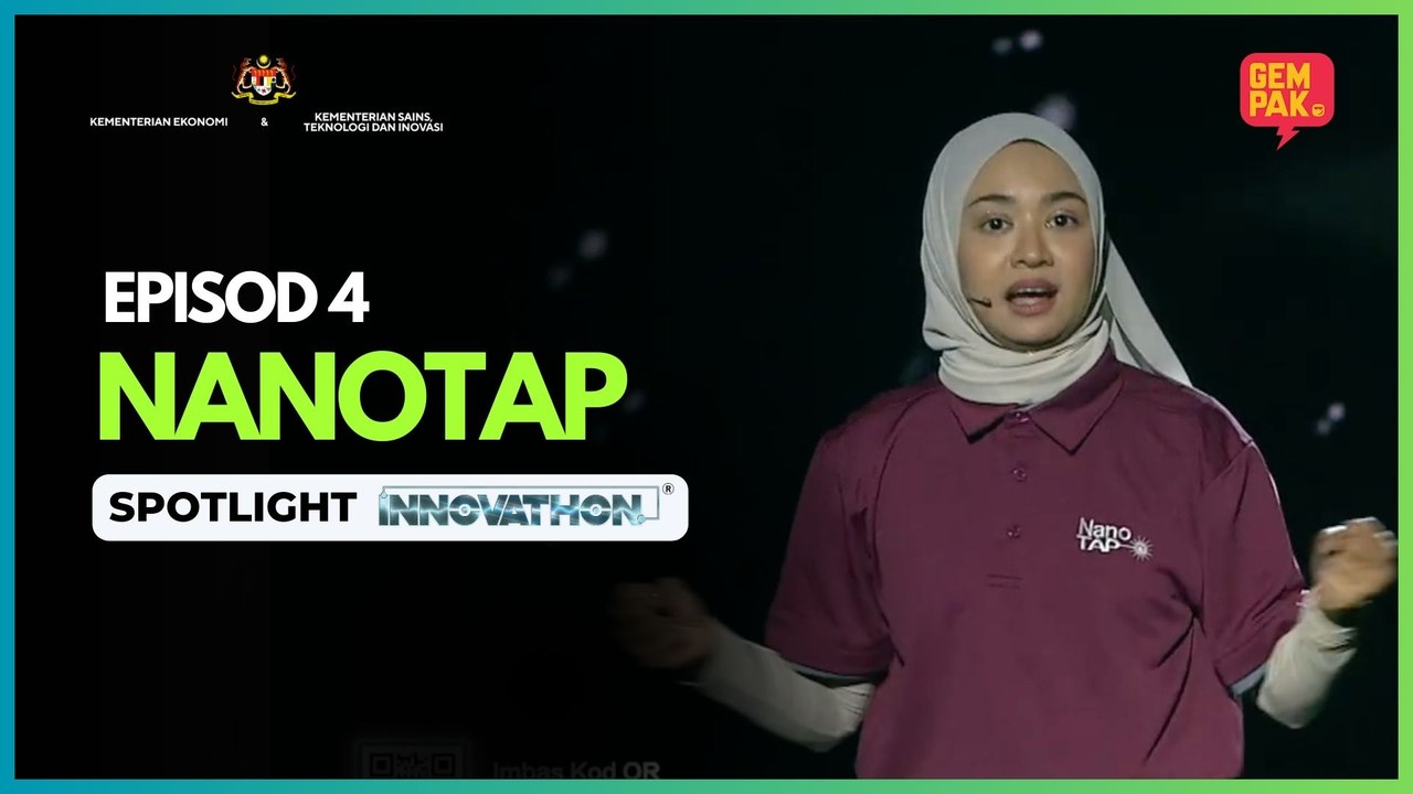 [SPOTLIGHT] NANOTAP – MINGGU 4 | INNOVATHON MUSIM 3