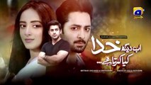 Ab Dekh Khuda Kya Karta Hai Episode 21 - Danish Taimoor - Sanam Chaudhry - HAR PAL GEO