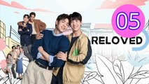 Reloved 2025 Episode 5 Engsub