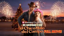 [SUB ESPAÑOL] Mi Navidad con el chico malo del campo serie completa