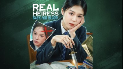 Real Heiress Back For Blood - Full