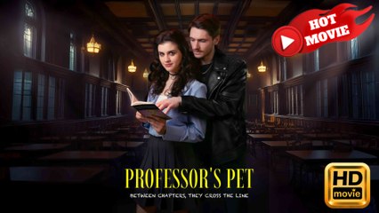Professor's Pet  Full Movie HD - Drama ShortFilms Hot