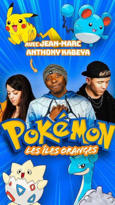 Un monde Pokémon (ft. Jean-Marc Anthony Kabeya, Cyrielle Entscheidet)