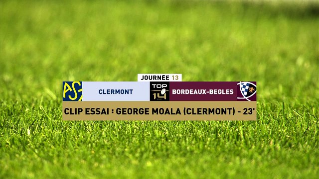 TOP 14 - Essai de George MOALA (ASM) - ASM Clermont - Union Bordeaux-Bègles