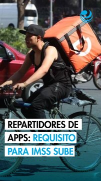 Casi 19,000 pesos deberán alcanzar los trabajadores de apps en 2026 para ser asegurados al IMSS