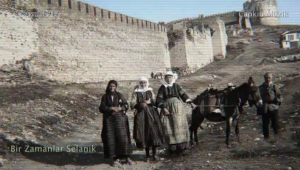 Bir fırtına tuttu bizi - Çapkın Müzik 16  - Tarihi Selanik Görüntüleri  - Selanik Türküsü