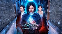 The Reborn Powered Queen Engsub