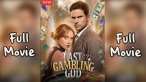 The Last Gambling God Fullep