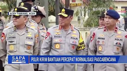 Wakapolri Tinjau Aceh Tamiang, Kirim Bantuan Alat Berat dan Pasokan Air Bersih | SAPA PAGI
