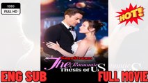 HOT The Romantic Thesis of Us Full New Drama 2026 Full ENGSUB