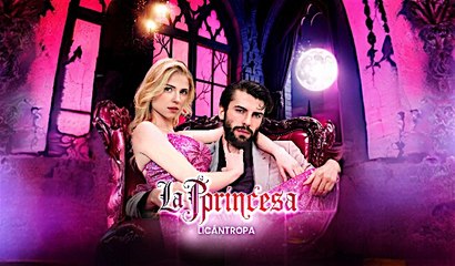[Doblado ESP] La princesa licántropa Completo En Español