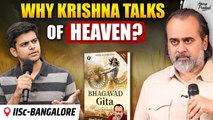 This Is Why Krishna Spoke of Heaven — Not What You Think || Acharya Prashant (2025)