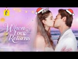 When Love Returns🌹HOT MOVIE