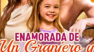Enamorada de un granjero y padre soltero - Completo En Español