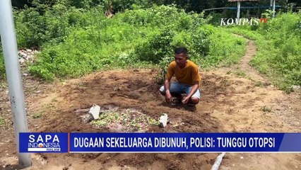Polisi Ungkap Dugaan Pembunuhan Sekeluarga di Situbondo: Masih Tunggu Hasil Otopsi | SAPA MALAM
