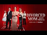 ❤️‍🔥Divorced Mom Beats Them All - Hot - Full Movie