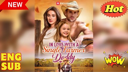 [Special] In Love with a Single Farmer-Daddy