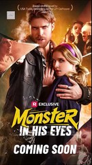 Monster in His Eyes – Full HD Movie