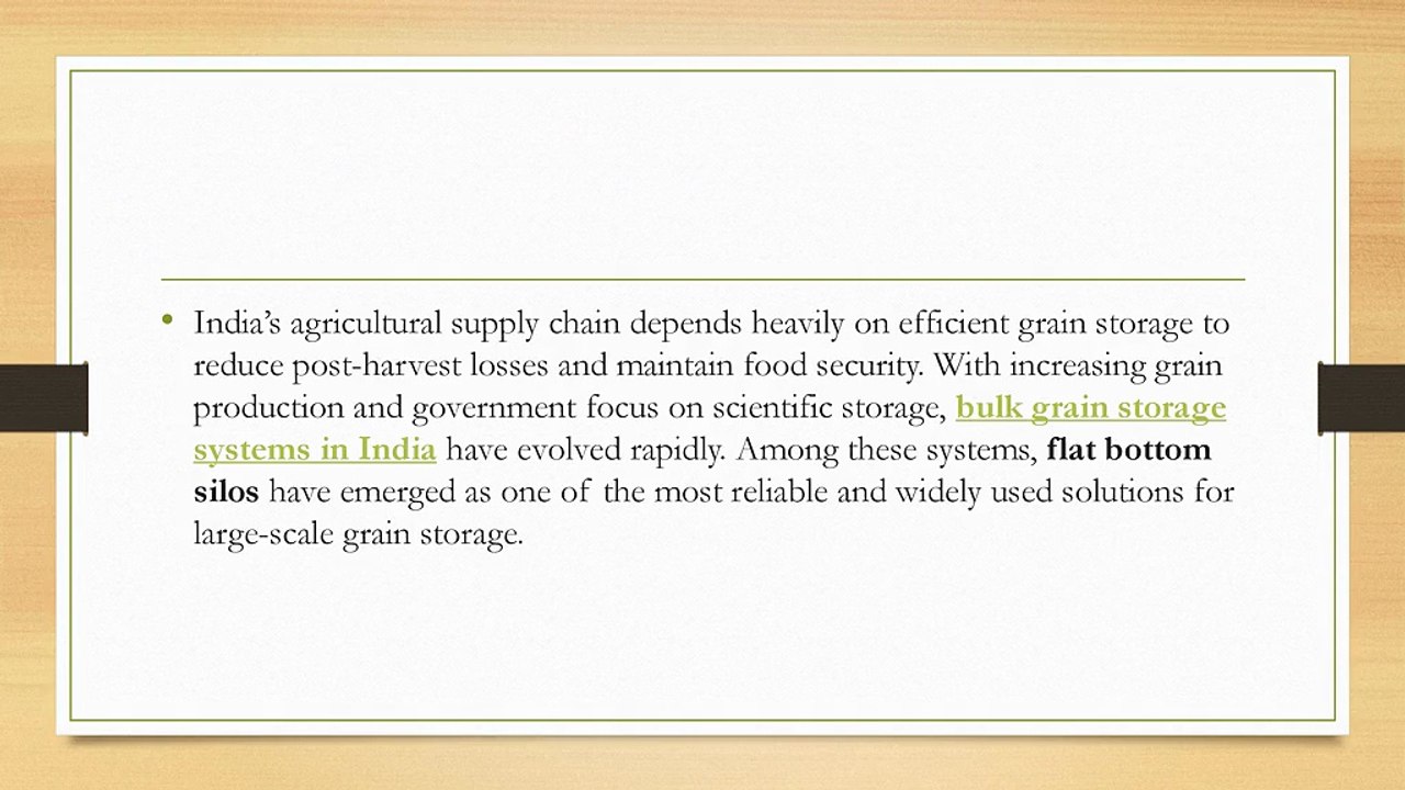 Bulk Grain Storage Systems in India: Role of Flat Bottom Silo Manufacturers